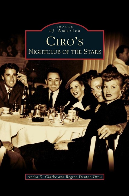 Ciros: Nightclub of the Stars