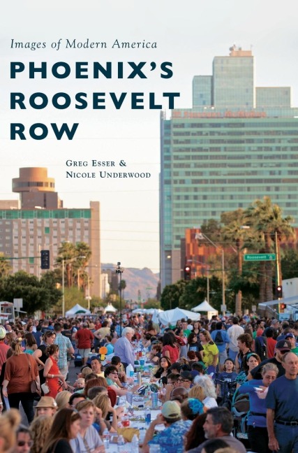 Phoenixs Roosevelt Row