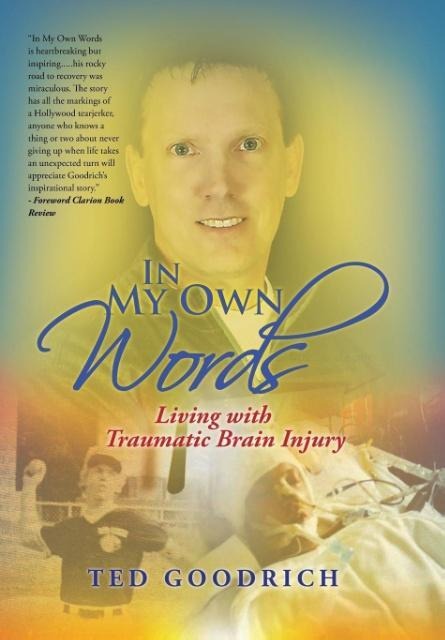 In My Own Words: Living with Traumatic Brain Injury
