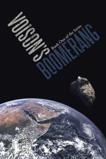 Voisons Boomerang: Book One of the Series