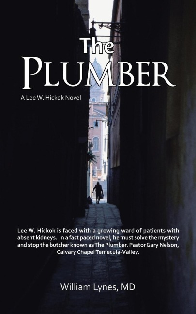 The Plumber: A Lee W. Hickok Novel