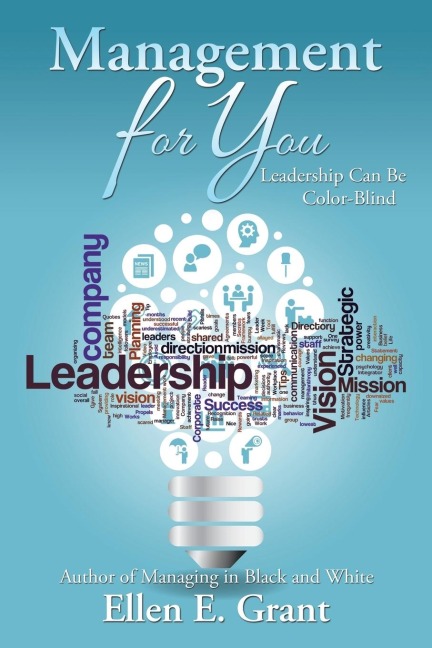 Management for You: Leadership Can Be Color-Blind