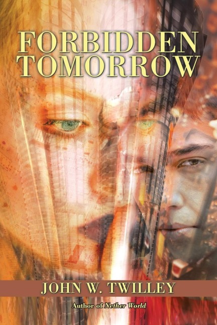 Forbidden Tomorrow: Part I