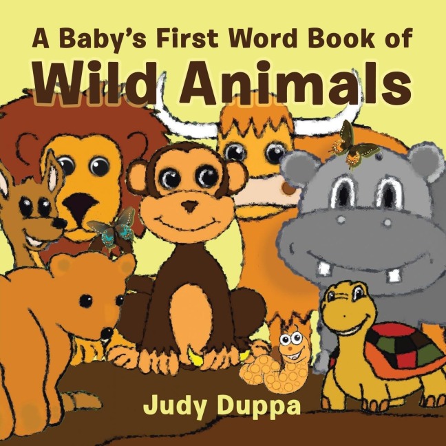 A Babys First Word Book of Wild Animals