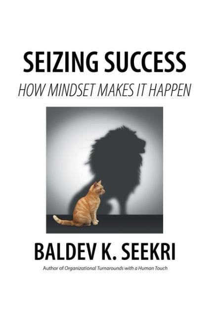 Seizing Success: How Mindset Makes It Happen