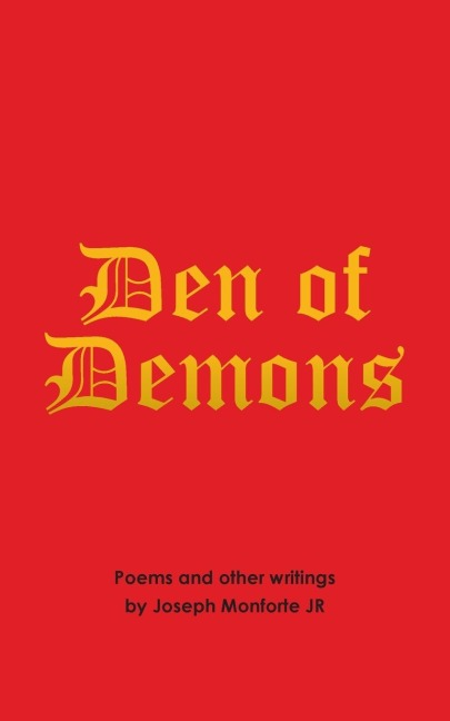 Den of Demons: Poems and Other Writings
