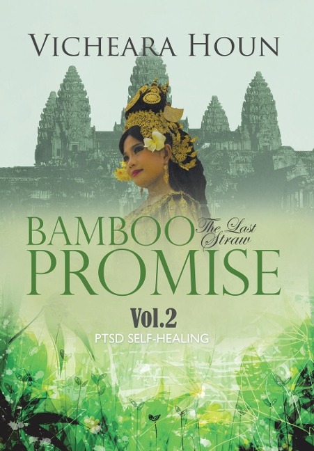 Bamboo Promise: The Last Straw Vol.2 PTSD Self-Healing