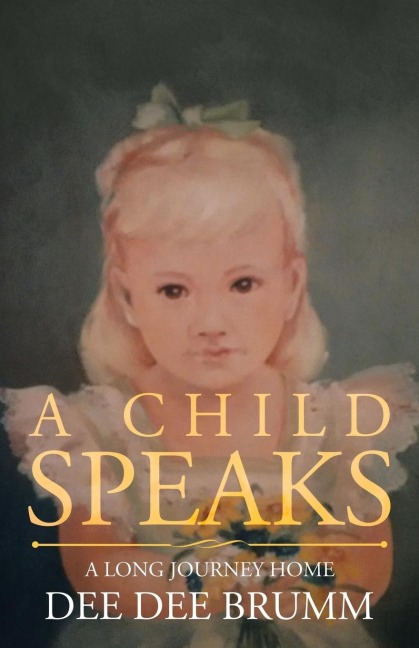 A Child Speaks: A Long Journey Home