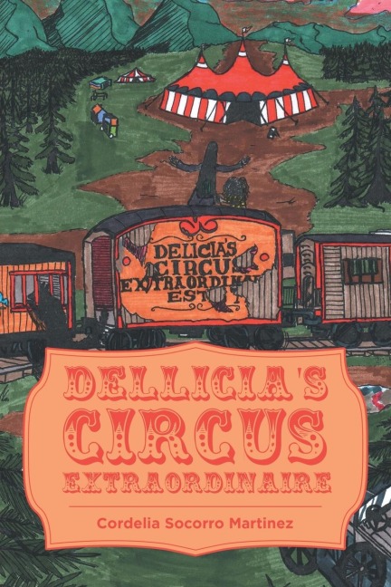 Dellicias Circus Extraordinaire