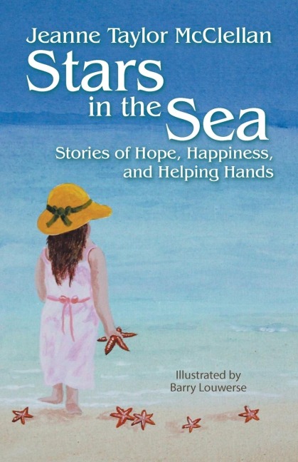 Stars in the Sea: Stories of Hope, Happiness, and Helping Hands