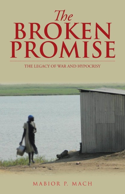 The Broken Promise: The Legacy of War and Hypocrisy