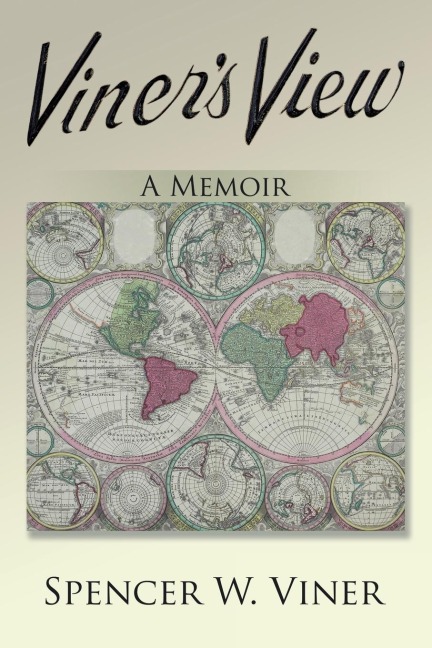 VinerS View: A Memoir
