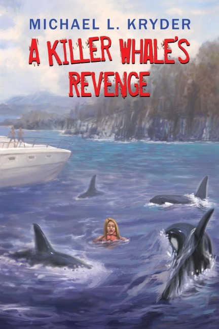 A Killer Whales Revenge