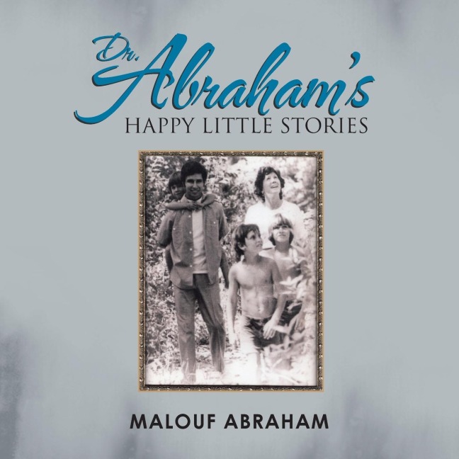 Dr. Abrahams Happy Little Stories