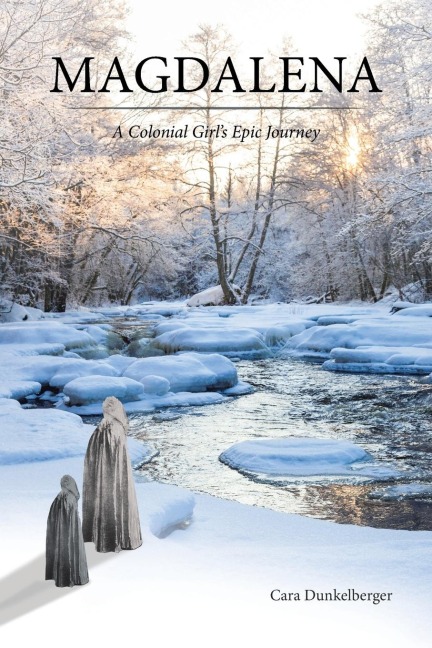 Magdalena: A Colonial Girls Epic Journey
