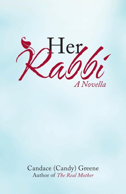 Her Rabbi: A Novella