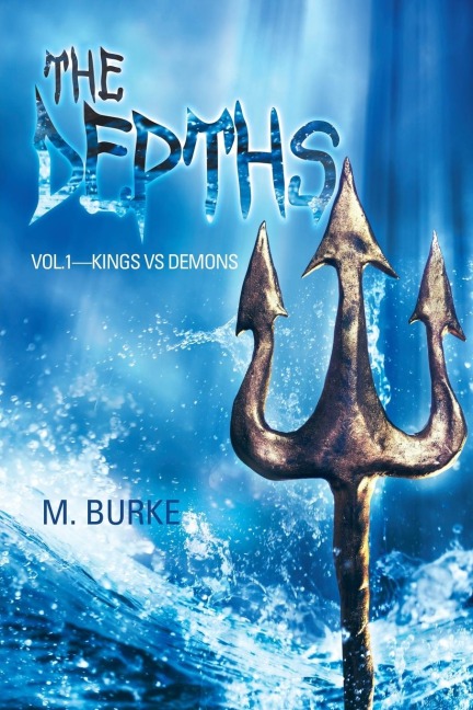 The Depths: Vol.1-Kings vs Demons