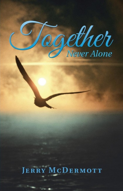 Together: Never Alone