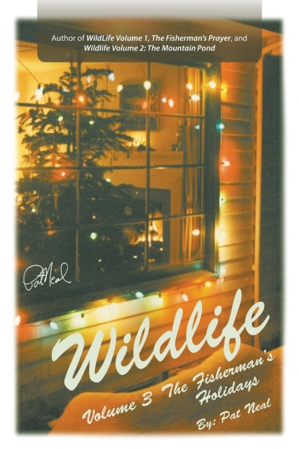 WildLife: Volume 3: The Fishermans Holidays