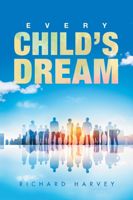 Every ChildS Dream