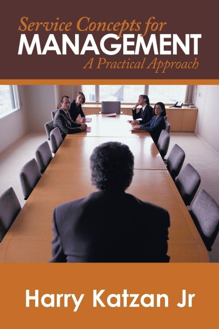 Service Concepts for Management: A Practical Approach