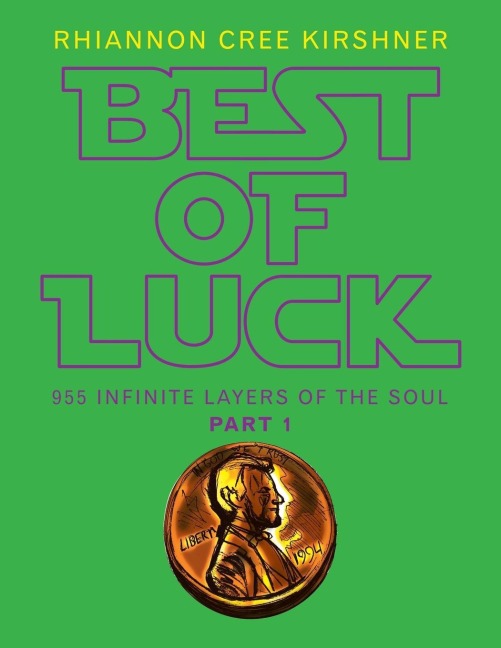 Best of Luck: 955 Infinite Layers of the Soul