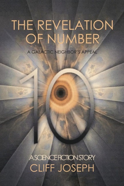 The Revelation of Number 10: A Galactic NeighborS Appeal