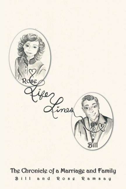 Life Lines: The Chronicle of a Marriage and Family