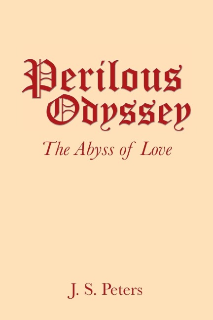 Perilous Odyssey: The Abyss of Love