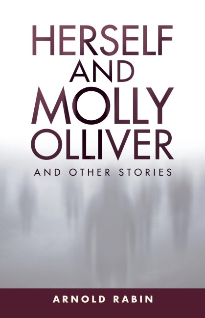 Herself and Molly Olliver: And Other Stories