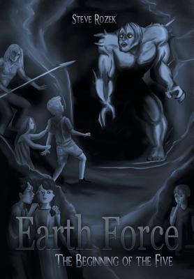 Earth Force: The Beginning of the Five