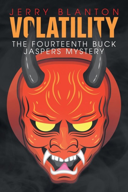Volatility: The Fourteenth Buck Jaspers Mystery