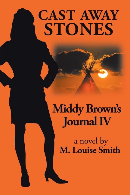 Middy Brown Journal Iv: Cast Away Stones