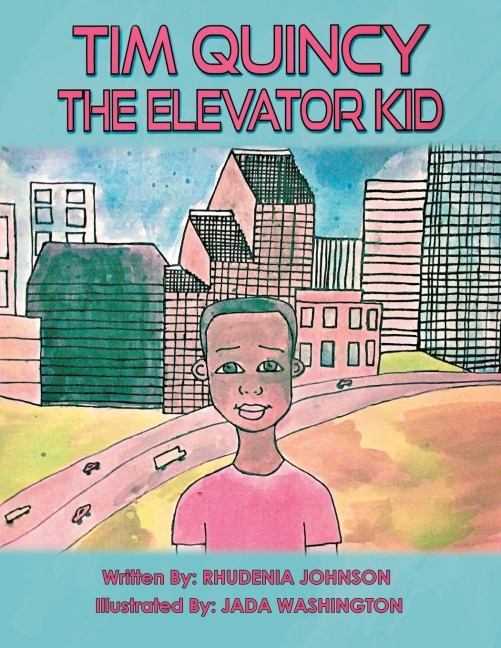 Tim Quincy: The Elevator Kid