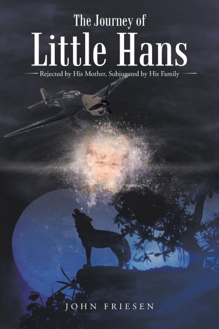 The Journey of Little Hans: Rejected by His Mother, Subjugated by His Family