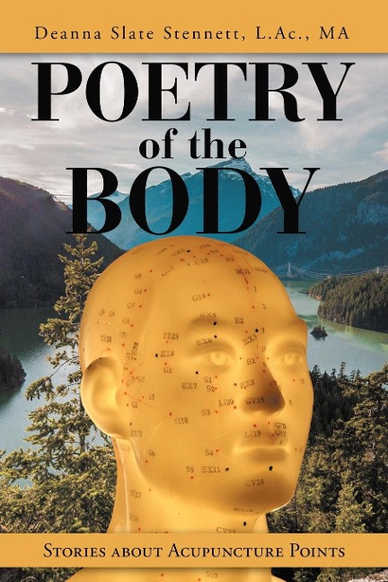 Poetry of the Body: Stories About Acupuncture Points