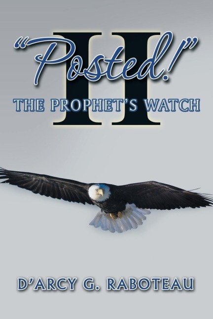 Posted! Ii: The Prophets Watch