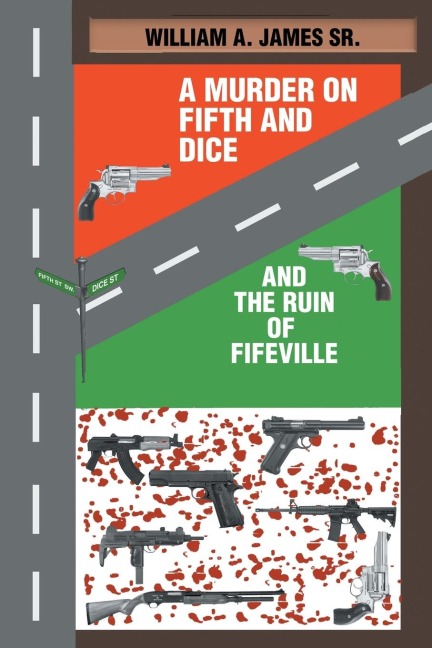 A Murder on Fifth and Dice and the Ruin of Fifeville