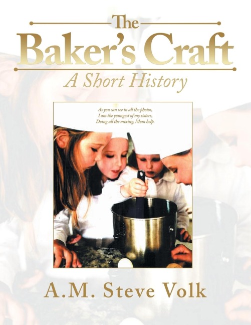 The Bakers Craft: A Short History