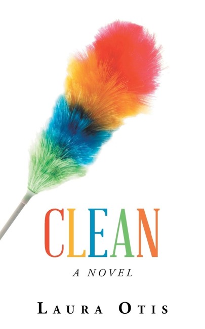 Clean: A Novel