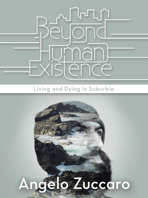 Beyond Human Existence: Living and Dying in Suburbia