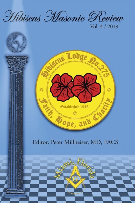Hibiscus Masonic Review: Volume 4 / 2019