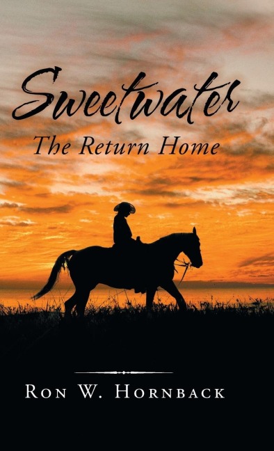 Sweetwater: The Return Home