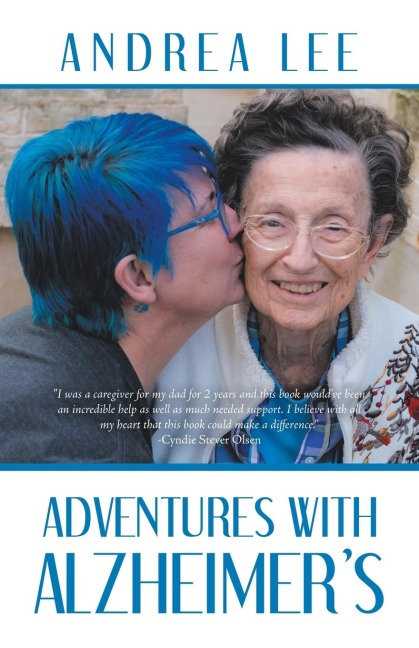 Adventures with Alzheimers