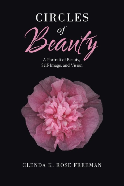 Circles of Beauty: A Portrait of Beauty, Self-Image, and Vision