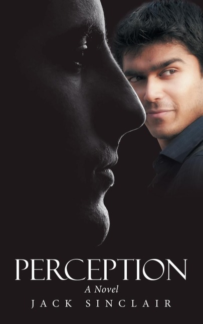 Perception: A Novel