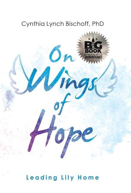 On Wings of Hope: Leading Lily Home