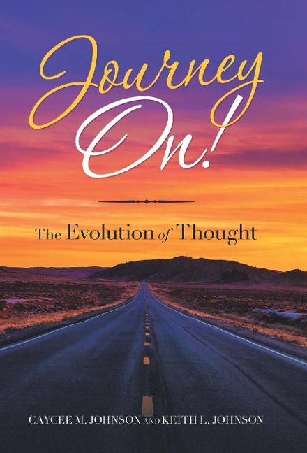 Journey On!: The Evolution of Thought