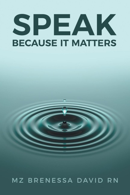 Speak Because It Matters