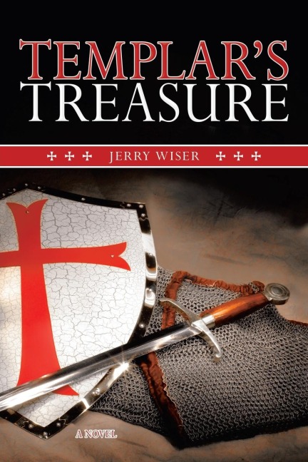 Templars Treasure: A Novel